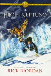 Cover Art for 9780345805393, El Hijo de Neptuno: Heroes del Olimpo 2 by Rick Riordan