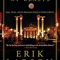 Cover Art for B004HFRJM6, In the Garden of Beasts: Love, Terror, and an American Family in Hitler's Berlin by Erik Larson