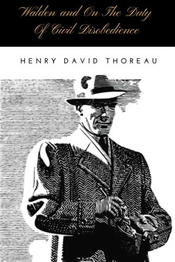 Cover Art for 9781976586293, Walden, and On The Duty Of Civil Disobedience by Henry David Thoreau by Henry David Thoreau