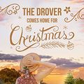 Cover Art for B086P6G5DV, The Drover Comes Home for Christmas by Darry Fraser