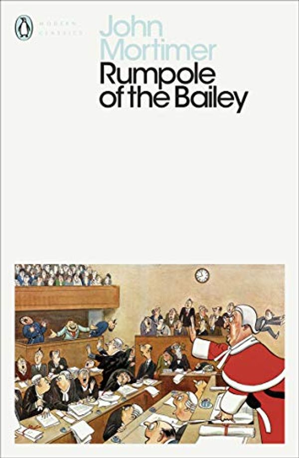 Cover Art for B07MJTF7VW, Rumpole of the Bailey (Penguin Modern Classics) by John Mortimer