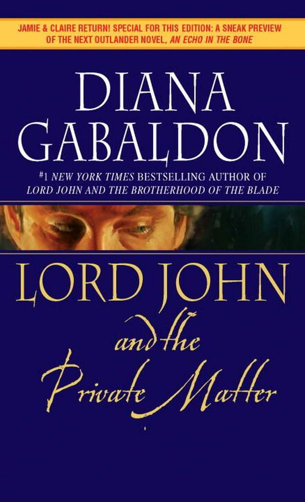 Cover Art for 9780440241485, Lord John and the Private Matter by Diana Gabaldon