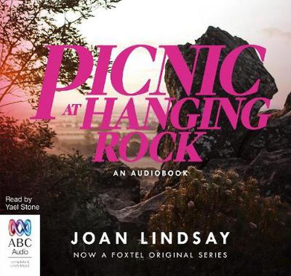 Cover Art for 9781489413826, Picnic at Hanging Rock CD Audiobook by Joan Lindsay