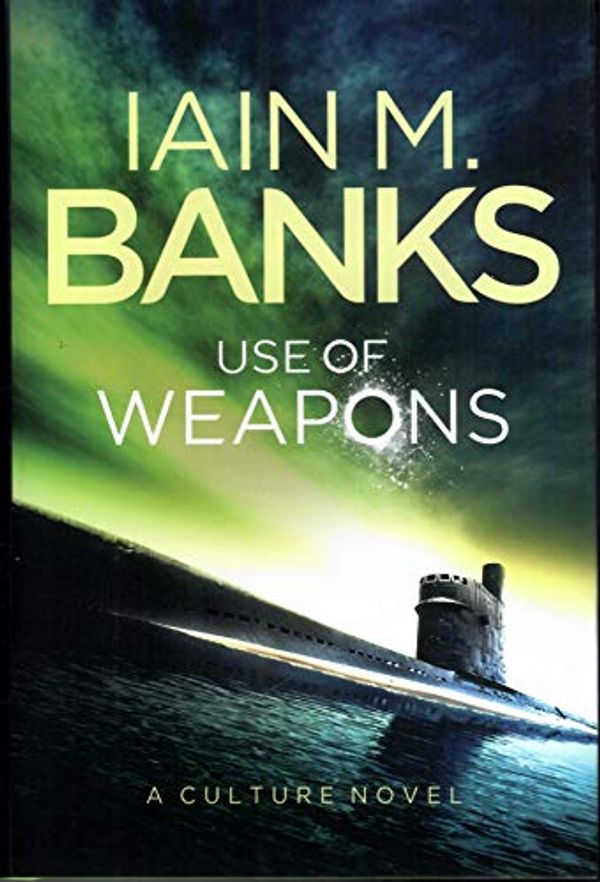 Cover Art for 9781596069626, Use of Weapons by Banks, Iain M