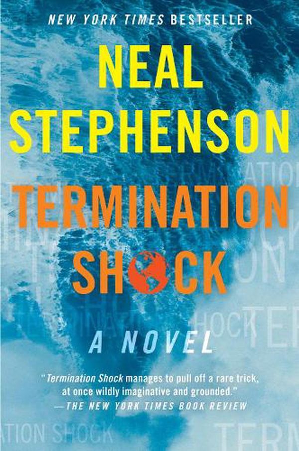 Cover Art for 9780063028067, Termination Shock by Neal Stephenson