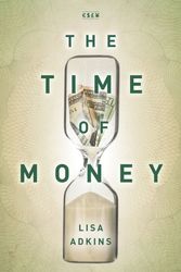 Cover Art for 9781503607101, The Time of Money (Currencies: New Thinking for Financial Times) by Lisa Adkins