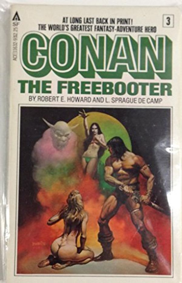 Cover Art for B00LGAMDBM, Conan the Freebooter by Robert E. Howard