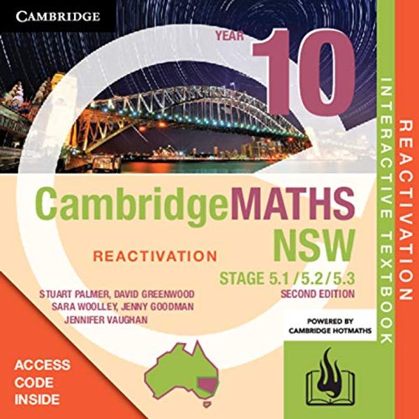 Cover Art for 9781108578134, Cambridge Maths Stage 5 NSW Year 10 5.1/5.2/5.3 Reactivation (Card) by Stuart Palmer, David Greenwood, Sara Woolley, Jenny Goodman, Jennifer Vaughan