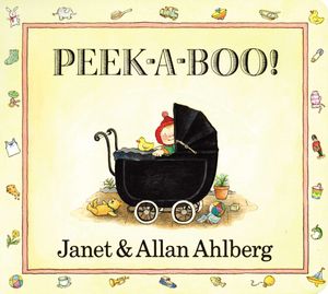 Cover Art for 9780670871926, Peek-a-Boo! by Janet Ahlberg
