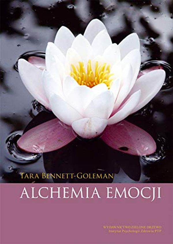 Cover Art for 9788360747339, Alchemia emocji by Bennett-Goleman, Tara