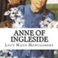 Cover Art for 9781541031333, Anne of Ingleside by Lucy Maud Montgomery