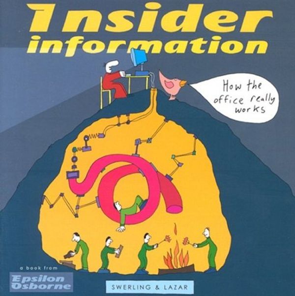 Cover Art for 9781840725179, Insider Information by Swerling &. Lazar