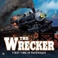 Cover Art for B00DWYQBG8, The Wrecker by Cussler, Clive, Scott, Justin [Berkley,2010] (Mass Market Paperback) Reprint Edition by Clive Cussler