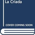 Cover Art for 9789500704342, El Cuento de La Criada by Margaret Atwood