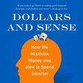 Cover Art for 9780062651228, Dollars and Sense by Dr. Dan Ariely, Jeff Kreisler