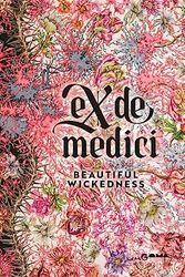 Cover Art for 9781876509057, eX de Medici: Beautiful Wickedness by Samantha Littley