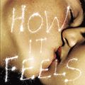 Cover Art for 9780330404242, How it Feels by Brendan Cowell