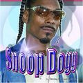 Cover Art for 9781422201299, Snoop Dogg by Emma Carlson Berne