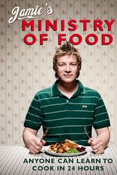 Cover Art for 9780718148621, Jamie's Ministry of Food: Anyone Can Learn to Cook in 24 Hours by Jamie Oliver