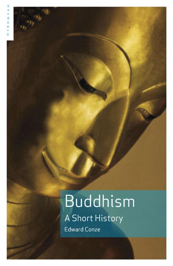 Cover Art for 9781780746692, Buddhism by Edward Conze