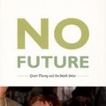 Cover Art for 9780822333593, No Future by Lee Edelman