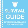 Cover Art for 9781909559813, New Baby Survival Guide (Blue) by Cassie Martin