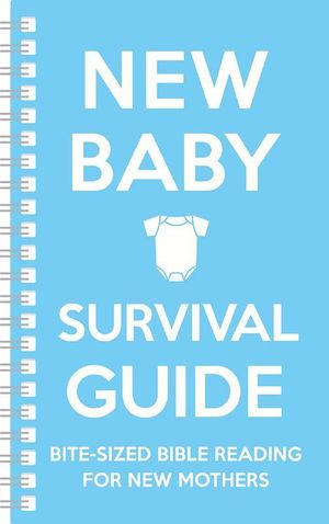 Cover Art for 9781909559813, New Baby Survival Guide (Blue) by Cassie Martin