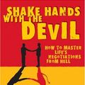 Cover Art for 9781580083751, Shake Hands with the Devil How to Master Lifes Negotiations from Hell by Frank L. Acuff