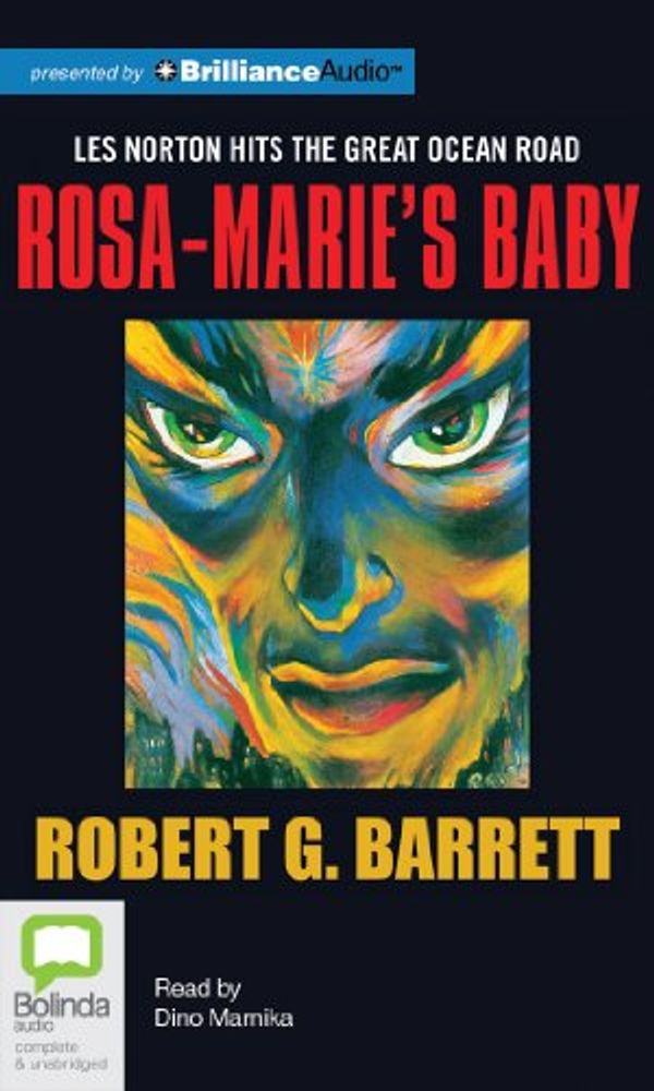 Cover Art for 9781743171257, Rosa-Marie's Baby by Robert G. Barrett