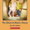 Cover Art for 9781742992778, Baby-Sitters Club #9Ghost at Dawn's House by Martin Ann M