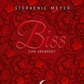 Cover Art for B01N1317UZ, Biss zum Abendrot by Stephenie Meyer