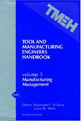 Cover Art for 9780872633063, Tool and Manufacturing Engineers' Handbook: Manufacturing Management v. 5 by Raymond F. Veilleux