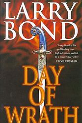 Cover Art for 9780747260677, Day of Wrath by Larry Bond