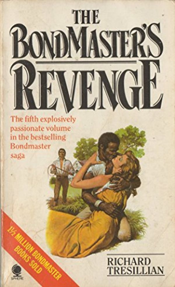 Cover Art for 9780722186237, Bondmaster's Revenge by Richard Tresillian