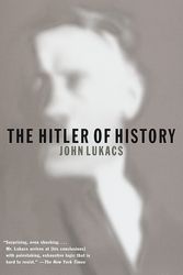 Cover Art for 9780375701139, Hitler of History by John Lukacs