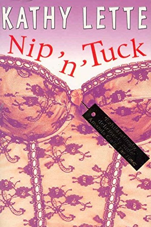 Cover Art for 9780330491976, Nip 'n' Tuck by Kathy Lette