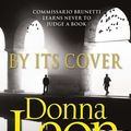 Cover Art for 9780099591283, By Its Cover by Donna Leon