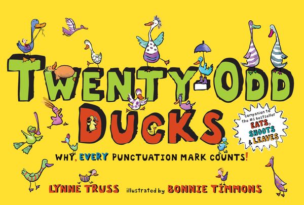 Cover Art for 9780399250583, Twenty-Odd Ducks by Lynne Truss