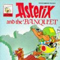 Cover Art for 9780340320600, Asterix and the Banquet by Rene Goscinny