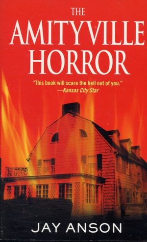 Cover Art for 9781416507697, The Amityville Horror by Jay Anson