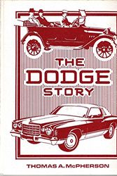 Cover Art for 9780912612072, The Dodge Story (CrestLine Series) by Thomas A McPherson