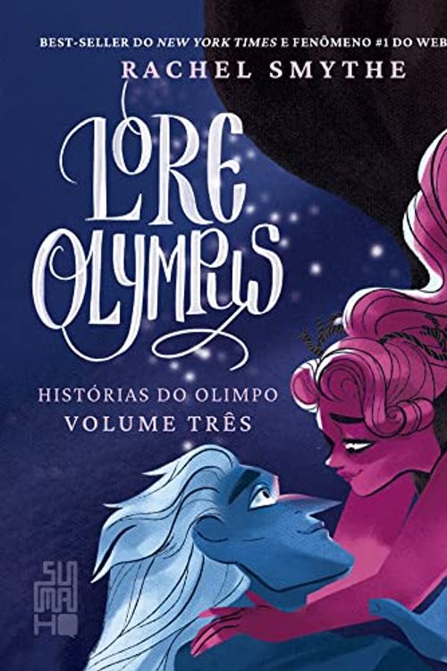 Cover Art for 9788556511652, Lore Olympus - vol.3 - Histórias do Olimpo by Rachel Smythe