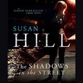 Cover Art for 9780792773252, The Shadows in the Street by Susan Hill