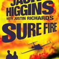 Cover Art for 9780007252183, Sure Fire by Jack Higgins