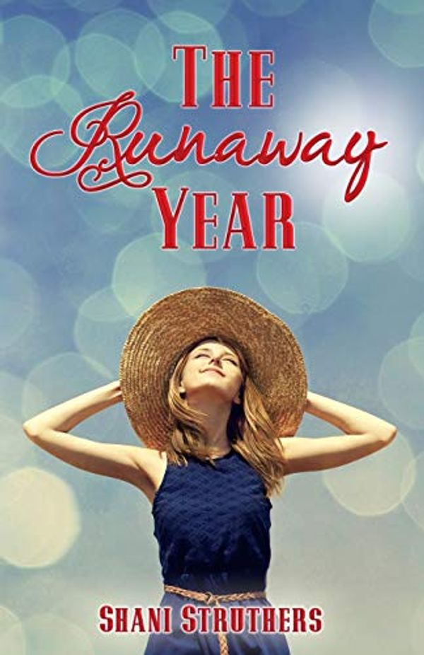 Cover Art for 9781623420246, The Runaway Year by Shani Struthers