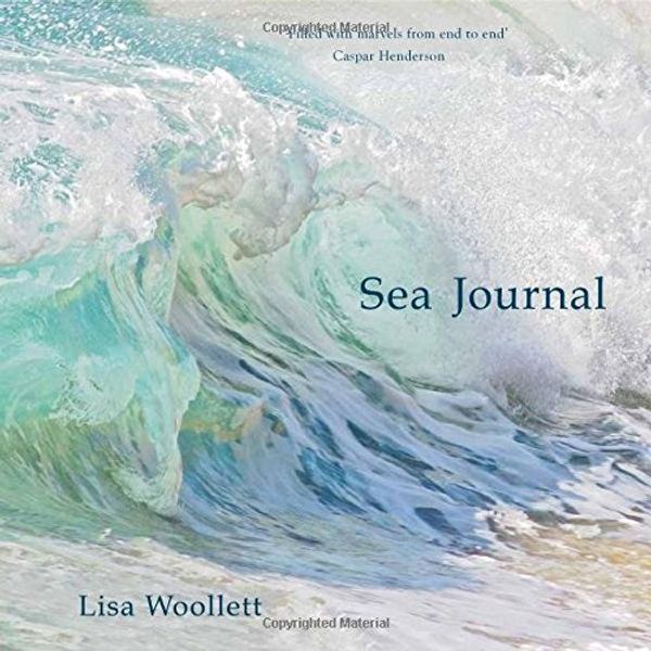 Cover Art for 9780957490215, Sea Journal by Lisa Woollett
