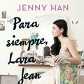 Cover Art for 9788408185291, Para siempre, Lara Jean by Jenny Han