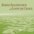 Cover Art for 9780643093904, Habitat Fragmentation and Landscape Change by David B. Lindenmayer