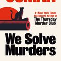 Cover Art for 9780593653227, We Solve Murders by Richard Osman