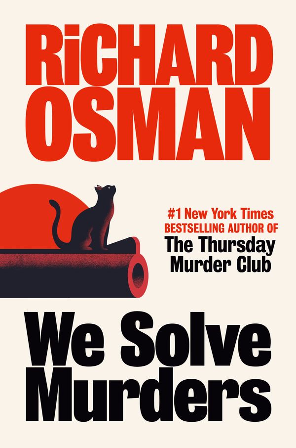 Cover Art for 9780593653227, We Solve Murders by Richard Osman